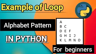 Alphabet Pattern in Python Alphabet Pattern kaise Print Kare Python Tutorial-15 Hindi With Notes