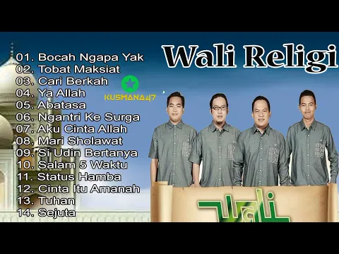 Download MP3 LAGU RELIGI WALI BAND SPESIAL RAMADHAN