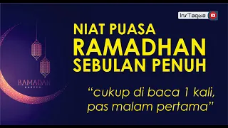 Download CUKUP BACA 1 KALI ! NIAT PUASA RAMADHAN 1 BULAN PENUH \u0026 PUASA HARIAN ! Teks Arab Latin dan Artinya MP3