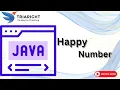 Happy Number Program using Java Streams Java Tutorial Chapter 13 - Part 14