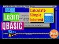 Write a program in Qbasic to calculate simple interest Hindi
