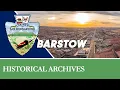 How did Barstow CA get its name