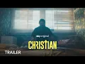 Video di Christian - trailer