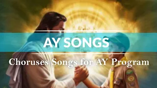 Download AY Songs | Choruses Songs for AY Program MP3