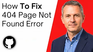 How To Fix 404 Page Not Found Error GitHub