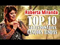 Download Lagu ROBERTA MIRANDA SÓ RECORDAÇÕES ANTIGAS