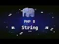 String in PHP 8 Khmer