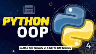 Python Object Oriented Programming - Class vs Static Methods FULL COURSE 2021