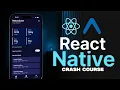 React Native Crash Course 2026 - Build a Complete Mobile App