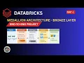 Part-1 Bronze Layer in Databricks Raw Data Ingestion Retail End-to-End Project