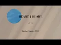 Download Lagu heart to heart