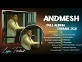 Download Lagu Tiba-Tiba - Admesh Full album || Musik Populer Andmesh Kamaleng Best Album || Tanpa Iklan