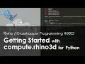 Getting Started with compute rhino3d for Python