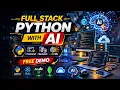 Python fullstack with AI full Demo clearly Explained