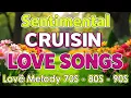 Lagu Cruisin Love Songs Playlist 80s 90s💗Romantic Cruisin Old Songs💗Greatest Relaxing Love Songs 80's 90s