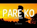Pare ko - Eraserheads (Lyrics Video)