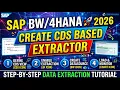 SAP Create CDS Based Extractor Step-by-Step Data Extraction Tutorial 2026