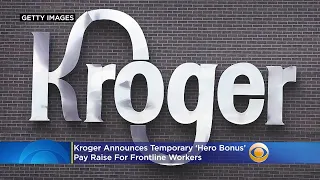 Kroger Announces Temporary Hero Bonus Pay Raise For Frontline Workers