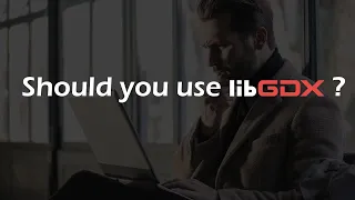 Should you use libGDX