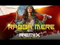 Download Lagu Rabba Mere Rabba Dj Remix By Dj Arvind Patna