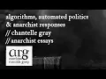 Algorithms Automated Politics Anarchist Responses Chantelle Gray Anarchist Essays Episode 33