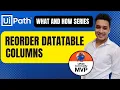 Invoke Method Activity in UiPath Re Order Rearrange Columns in Data Table Change Column Order