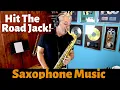 Lagu Hit The Road Jack - Sax Cover - Saxophone Music with Custom Backing Track