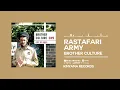 Brother Culture - Rastafari Army [Official Audio]