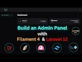 How to Build an Admin Panel with Filament 4 Laravel 12 Complete Guide