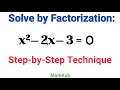 Solve by Factorization x -2x-3 0 Step-by-Step technique