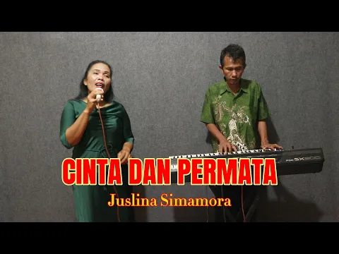 Download MP3 CINTA DAN PERMATA COVER JUSLINA SIMAMORA