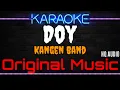 Download Lagu Karaoke Doy ( Original Music ) HQ Audio - Kangen Band