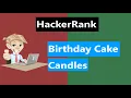 Birt ay Cake Candles HackerRank Solution in Java 8 HackerRank Algorithms