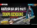 Download Lagu Haruskah Aku Mati TANPA KENDANG Versi Ala Yayan Jandut Slow Speed Jaranan Plus Vocal Cindy Marentha