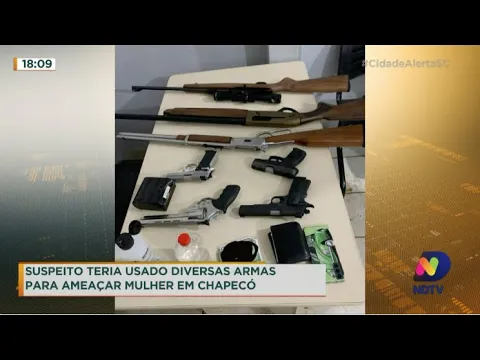Suspeito teria usado diversas armas para ameaçar mulher em Chapecó