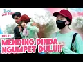 Download Lagu NGUMPET DULU!! Jangan Sampe Dinda Ketahuan!! | BENCI JADI BUCIN | EPS 13 | PART (4/4)