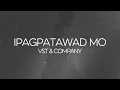 Ipagpatawad Mo - VST & Company (Official Lyric Video)