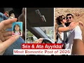 Sila Turkoglu Ata Ayyildiz Most Romantic Post of 2026