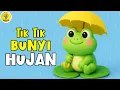 Lagu TIK TIK BUNYI HUJAN - Lagu Anak Anak  - Lagu Anak \u0026 Balita Paling Viral Terbaru