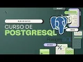 CURSO DE POSTGRESQL