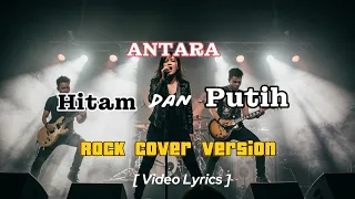 antara hitam dan putih helen sparingga rock cover by gemstone