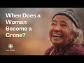 When Does a Woman Truly Become a Crone Rite of Passage Beyond Menopause Age