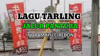 Download 🔴 LAGU TARLING JALUR PANTURA Indramayu Cirebon MP3