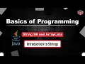 Introduction to Strings String SB and ArrayLists In English Java - 1