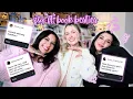 Answering your most asked questions ft bestie Lary and Marianna