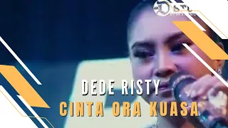 Download CINTA ORA KUASA Voc DEDE RISTY I LIVE MUSIC “DEDE RISTY” GANJENE PANTURA I MP3