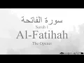 Lagu Quran Recitation 1 Surah Al-Fatihah by Asma Huda with Arabic Text, Translation and Transliteration