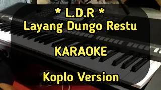 Download Layang Donga Restu - LDR [Karaoke] lirik - Koplo Version Tanpa Vocal MP3