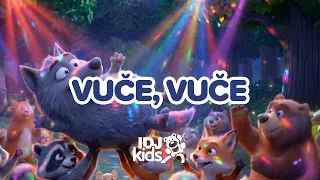 DJ VUK - VUČE, VUČE | NAJLEPSE DECIJE PESME | @IDJKids