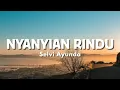 Lagu Selvi Ayunda - NYANYIAN RINDU Bulan Saja Mengerti Diriku (Official Music Video Lyric)